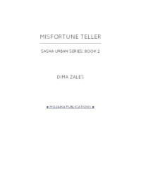 Zales Dima; Zaires Anna — Misfortune Teller