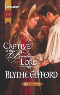Gifford Blythe — Captive of the Border Lord