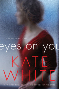 White Kate — Eyes on You