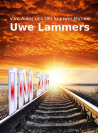 Lammers Uwe — Im Zug