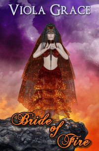 Grace Viola — Bride of Fire