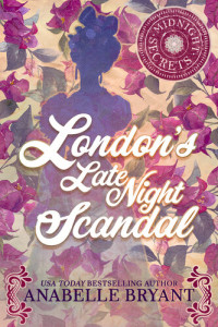 Anabelle Bryant — London's Late Night Scandal