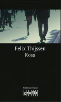 Tijssen Felix — Rosa