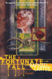 Carter Raphael — The Fortunate Fall