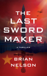 Nelson Brian — The Last Sword Maker