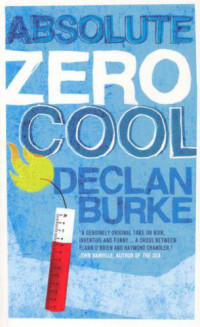 Burke Declan — Absolute Zero Cool