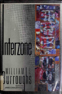 William S. Burroughs — Interzone