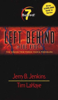 Jenkins Jerry B; Lahaye Tim F — Busted!