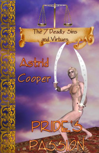 Cooper Astrid — Pride - Pride's Passion