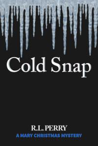 Perry, R L — Cold Snap