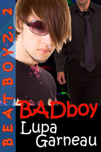 Lupa Garneau — Bad Boy