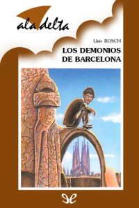 Lluís Bosch — Los demonios de Barcelona