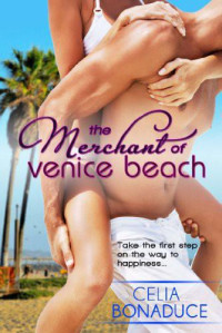 Bonaduce Celia — The Merchant of Venice Beach