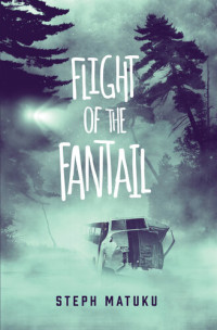 Steph Matuku — Flight of the Fantail