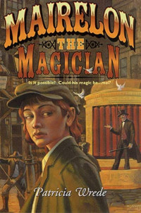 Patricia Wrede — Mairelon the Magician - Mairelon, Book 1