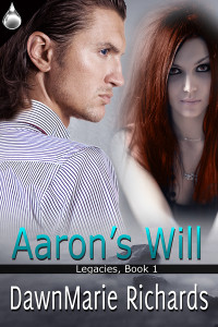 Richards DawnMarie — Aaron's Will