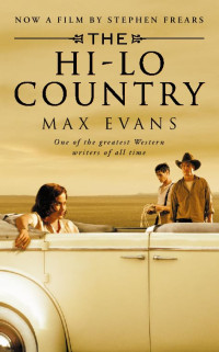 Max Evans — The Hi Lo Country