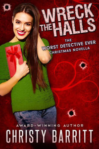 Christy Barritt — Wreck the Halls