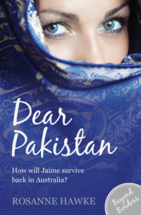 Hawke Rosanne — Dear Pakistan