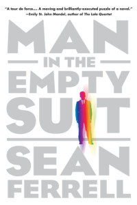Ferrell Sean — Man in the Empty Suit