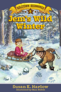 Susan K. Marlow — Jem's Wild Winter
