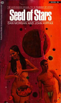 Morgan Dan; Kippax John — Seed of Stars