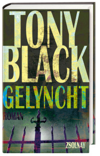 Black Tony — Gelyncht