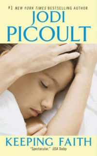 Picoult Jodi — Keeping Faith