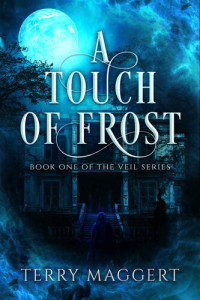 Terry Maggert — A Touch of Frost
