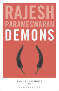 Rajesh Parameswaran — Demons: Family Snapshots