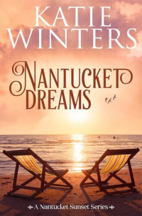 Katie Winters — Nantucket Dreams