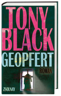 Black Tony — Geopfert