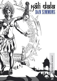 Dan Simmons — Káli dala