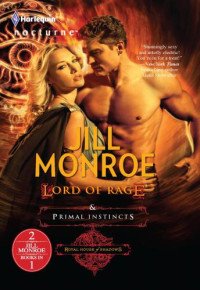 Monroe Jill — Lord of Rage & Primal Instincts