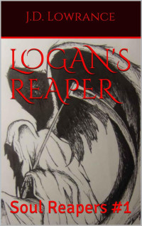 Lowrance, J D — Logan's Reaper