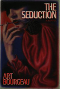 Bourgeau Art — The Seduction