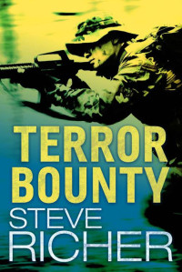 Richer Steve — Terror Bounty