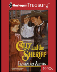 Austin Cassandra — Cally and the Sheriff