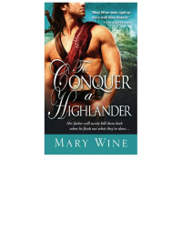 Wine Mary — To Conquer a Highlander