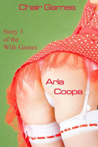 Coopa Arla — Chair Games