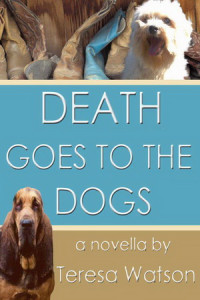 Watson Teresa — Death Goes to the Dogs