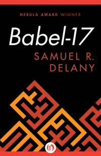 Delany, Samuel R — Babel 17