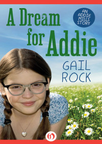 Rock Gail — A Dream for Addie