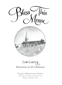 Lowry Lois — Bless this Mouse