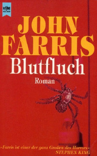 Farris John — Blutfluch