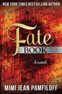 Pamfiloff, Mimi Jean — Fate Book