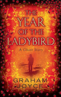Joyce Graham — The Year of the Ladybird