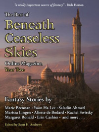 Scott H. Andrews — The Best of Beneath Ceaseless Skies Online Magazine, Year Two