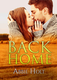 Holt Abbie — Back Home