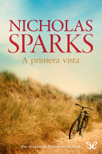 Nicholas Sparks — A primera vista